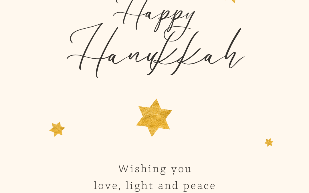 Wishing You Peace and Love this Hanukkah Season