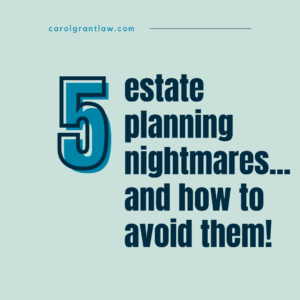Image text says "5 estate planning nightmares...and how to avoid them!"