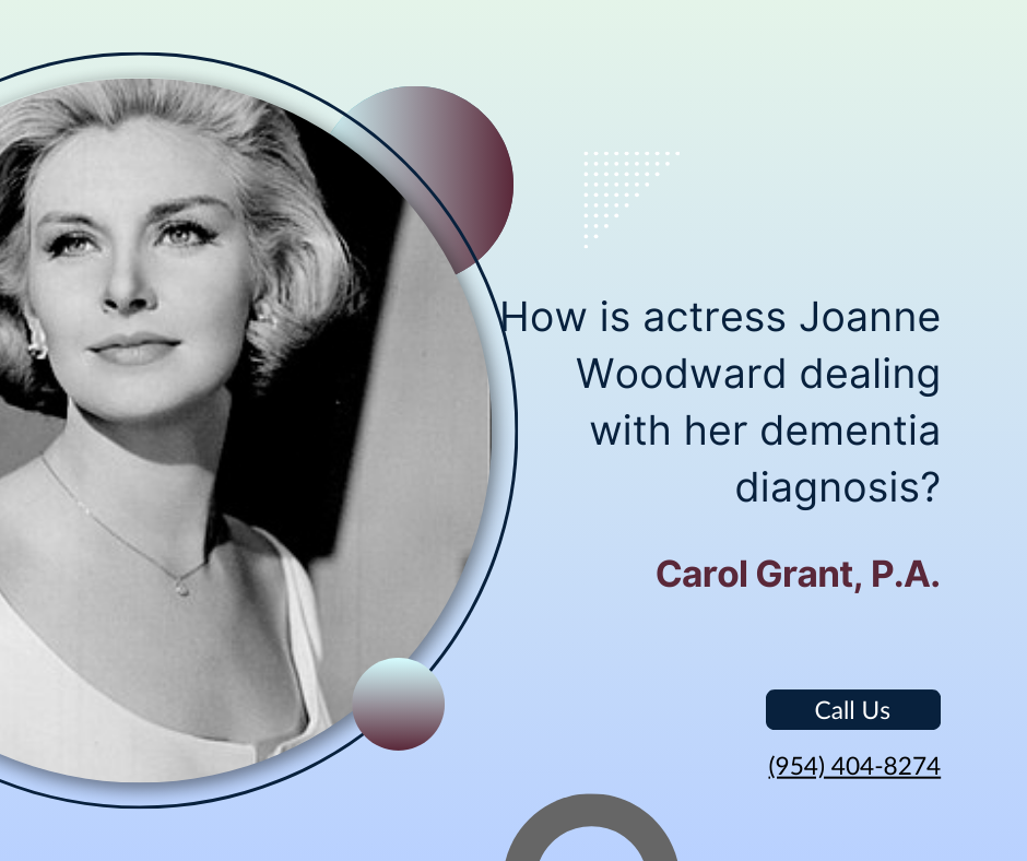 How is actress Joanne Woodward dealing with her dementia diagnosis?